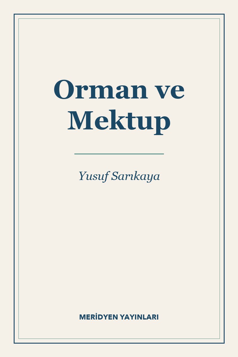 Orman ve Mektup