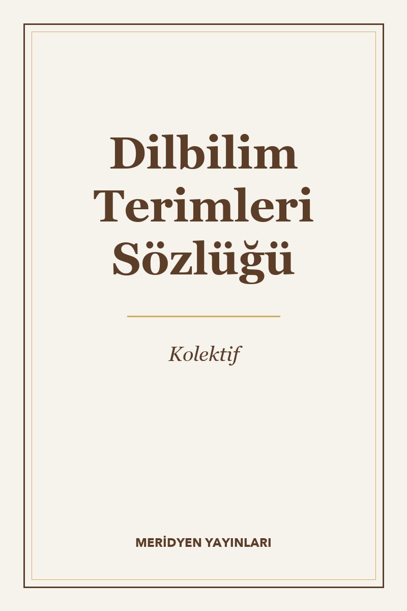 Dilbilim Terimleri Sözlüğü