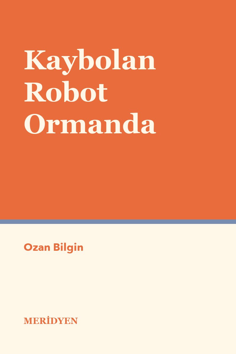Kaybolan Robot Ormanda