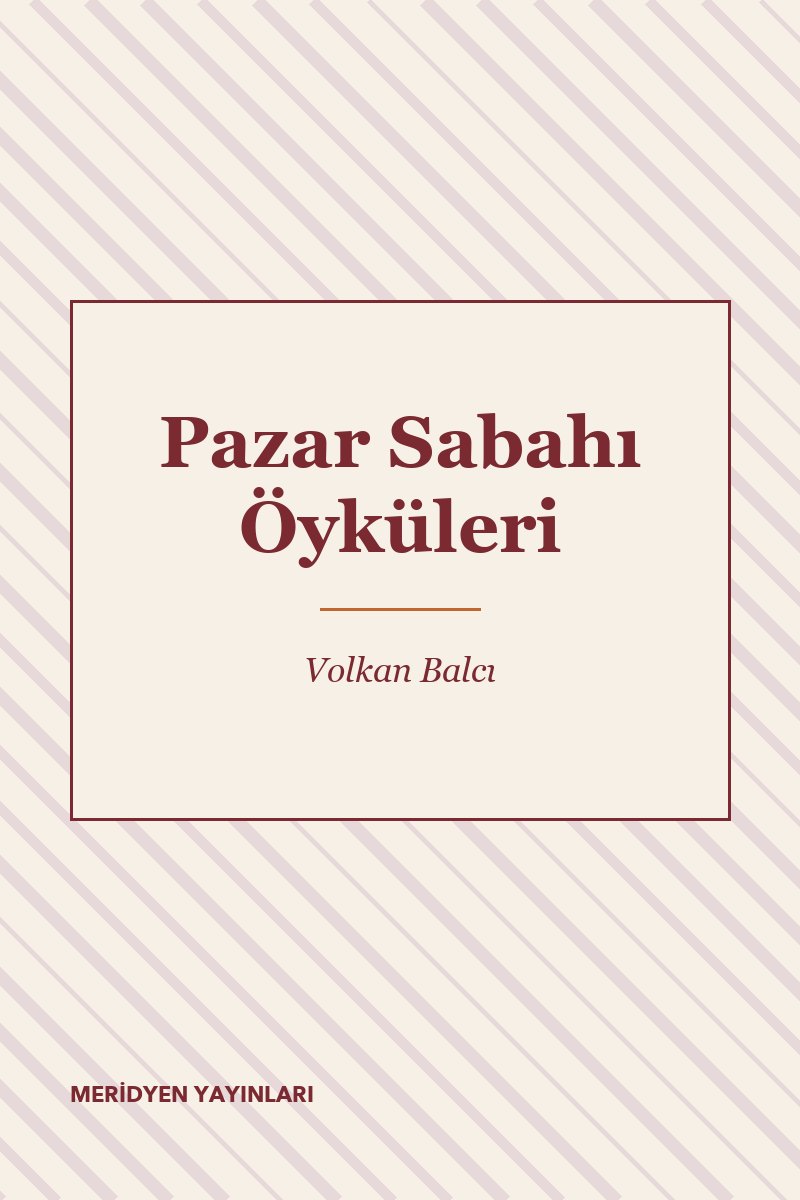 Pazar Sabahı Öyküleri
