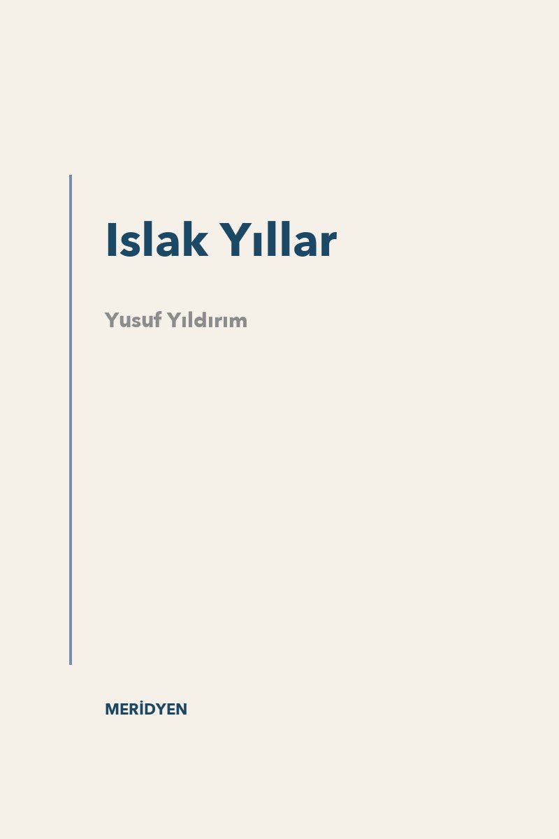 Islak Yıllar