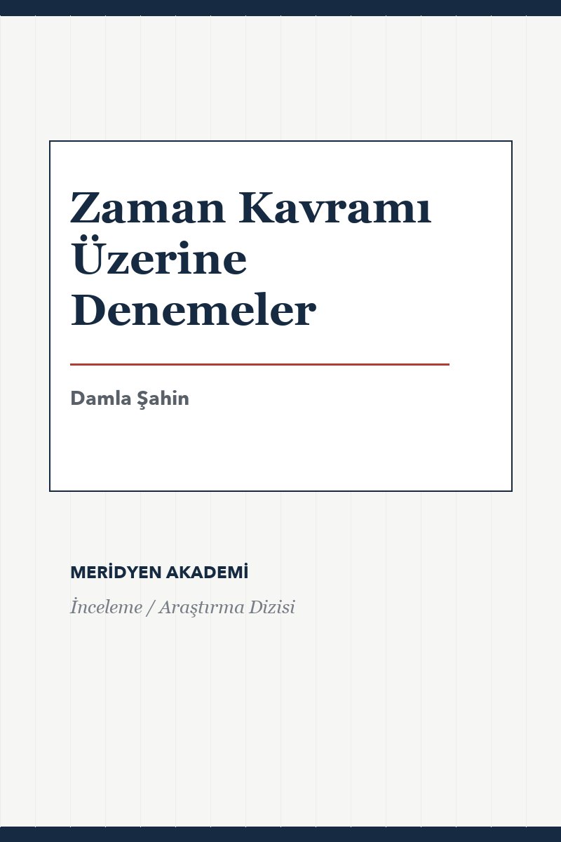 Zaman Kavramı Üzerine Denemeler