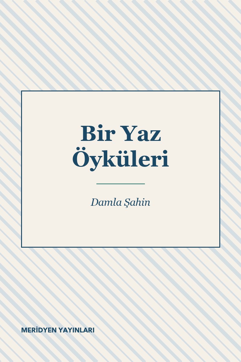 Bir Yaz Öyküleri