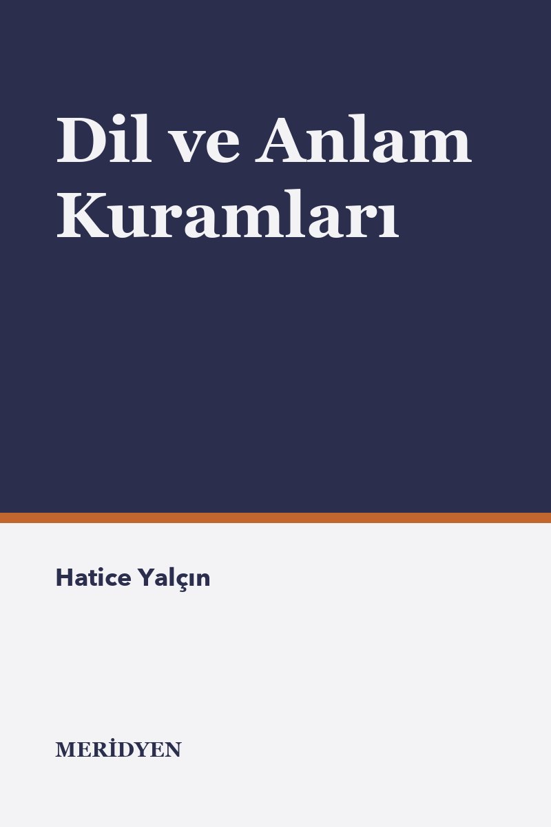 Dil ve Anlam Kuramları