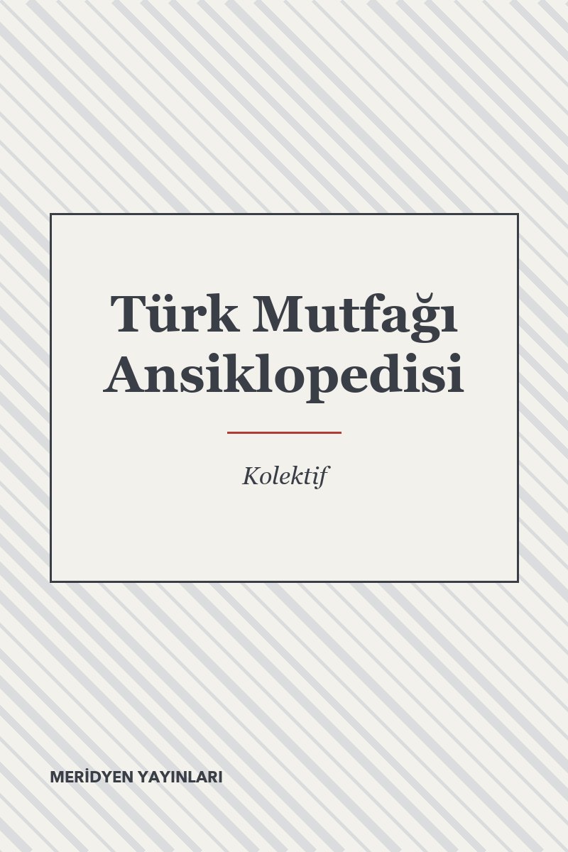 Türk Mutfağı Ansiklopedisi