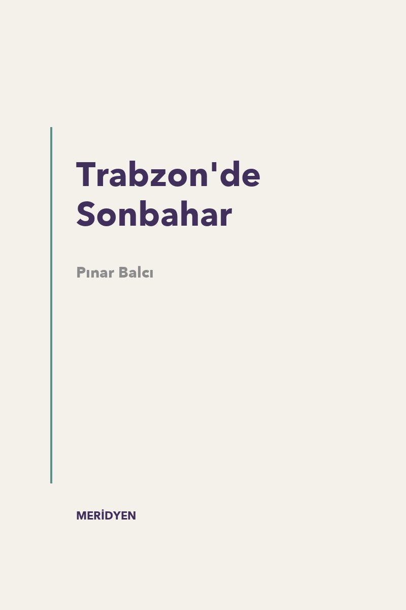 Trabzon'de Sonbahar