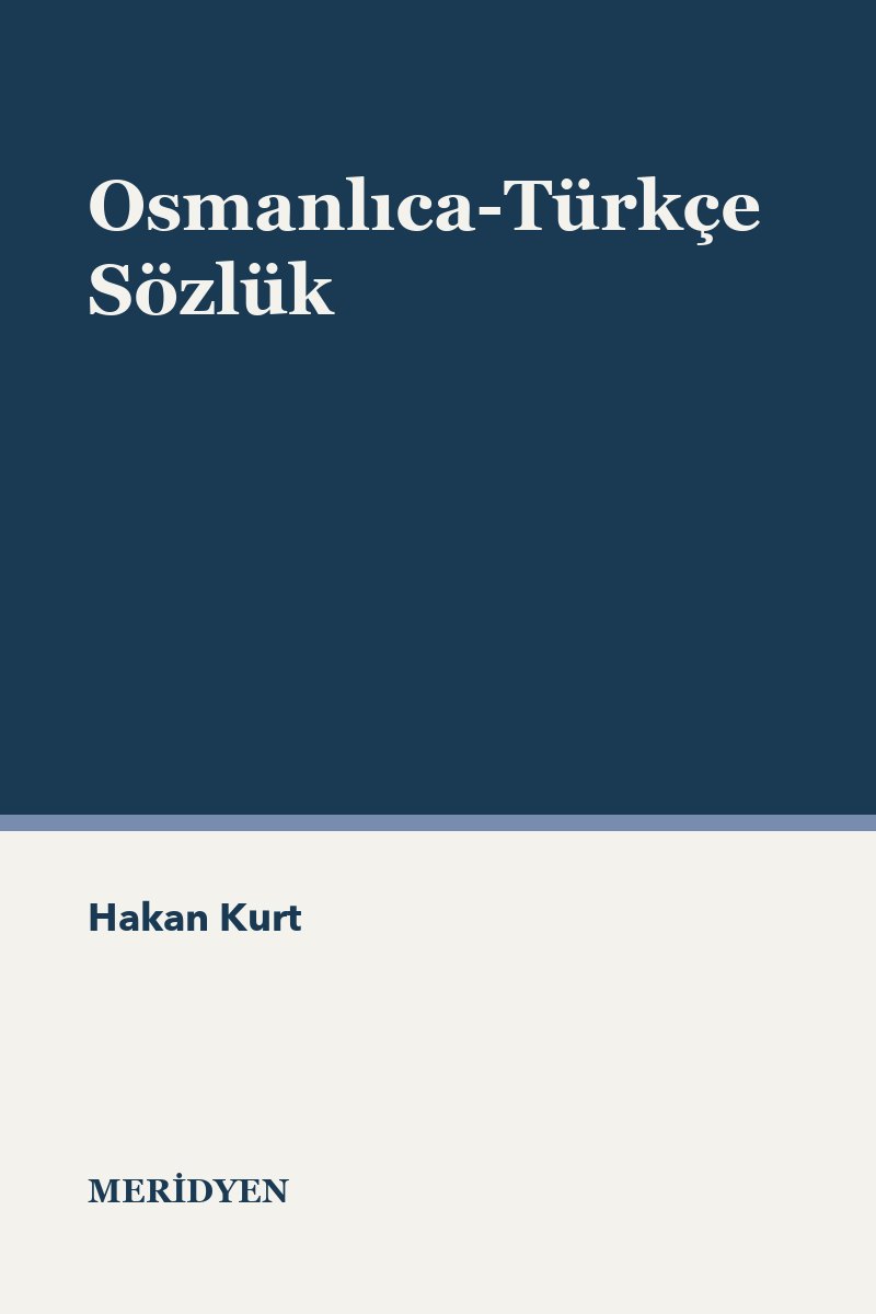 Osmanlıca-Türkçe Sözlük
