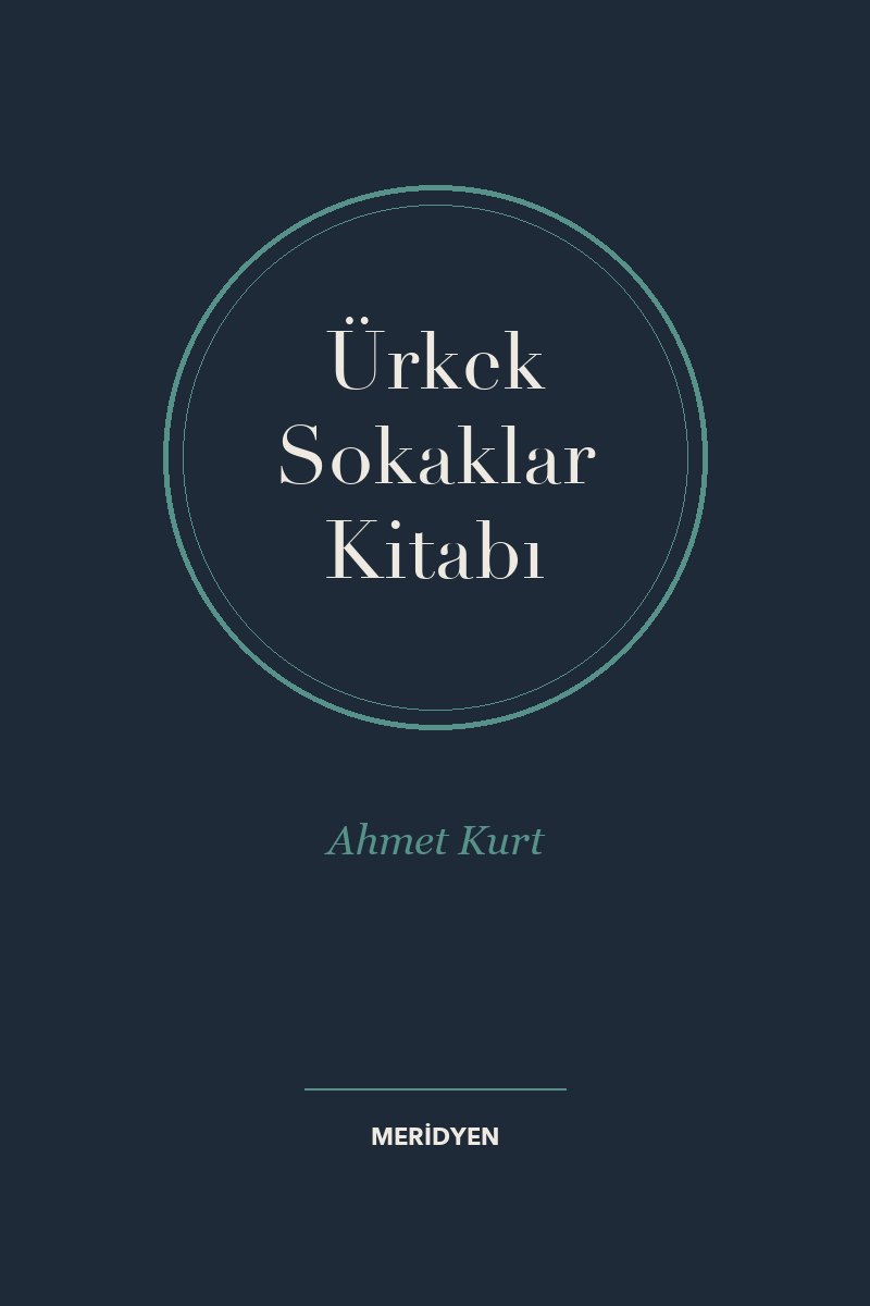 Ürkek Sokaklar Kitabı