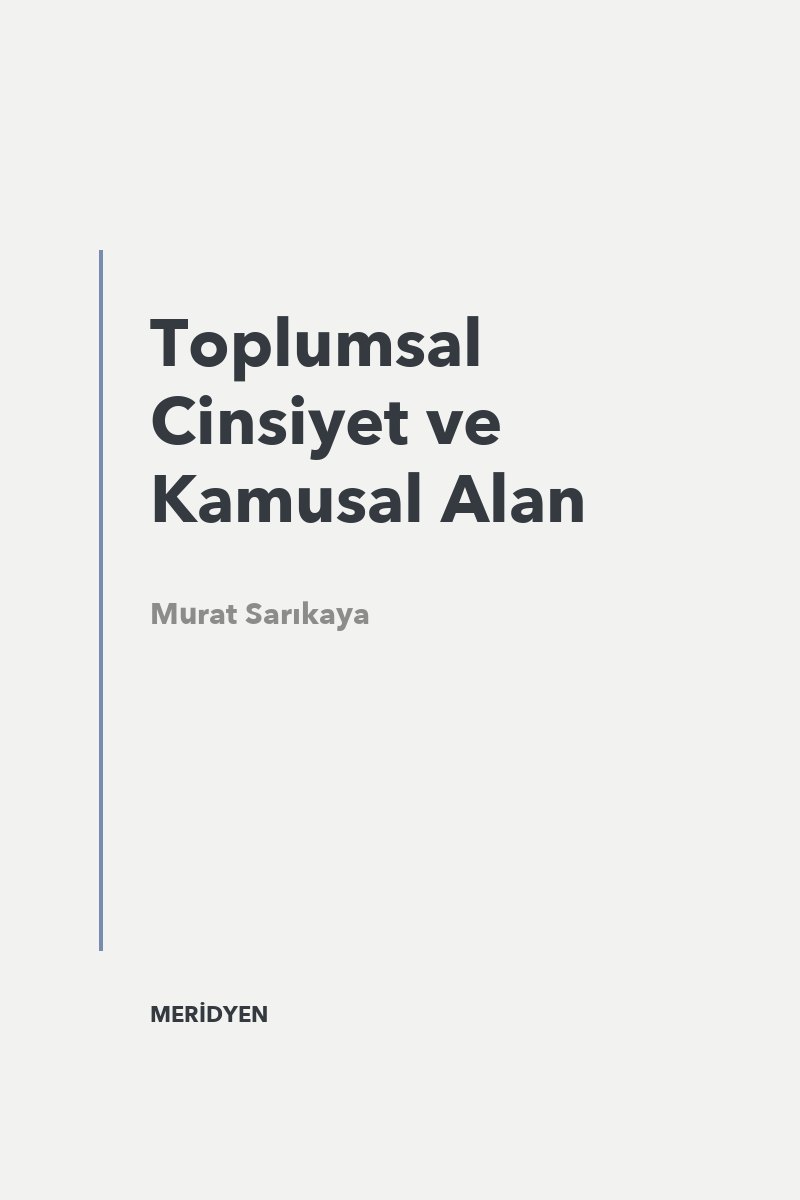 Toplumsal Cinsiyet ve Kamusal Alan