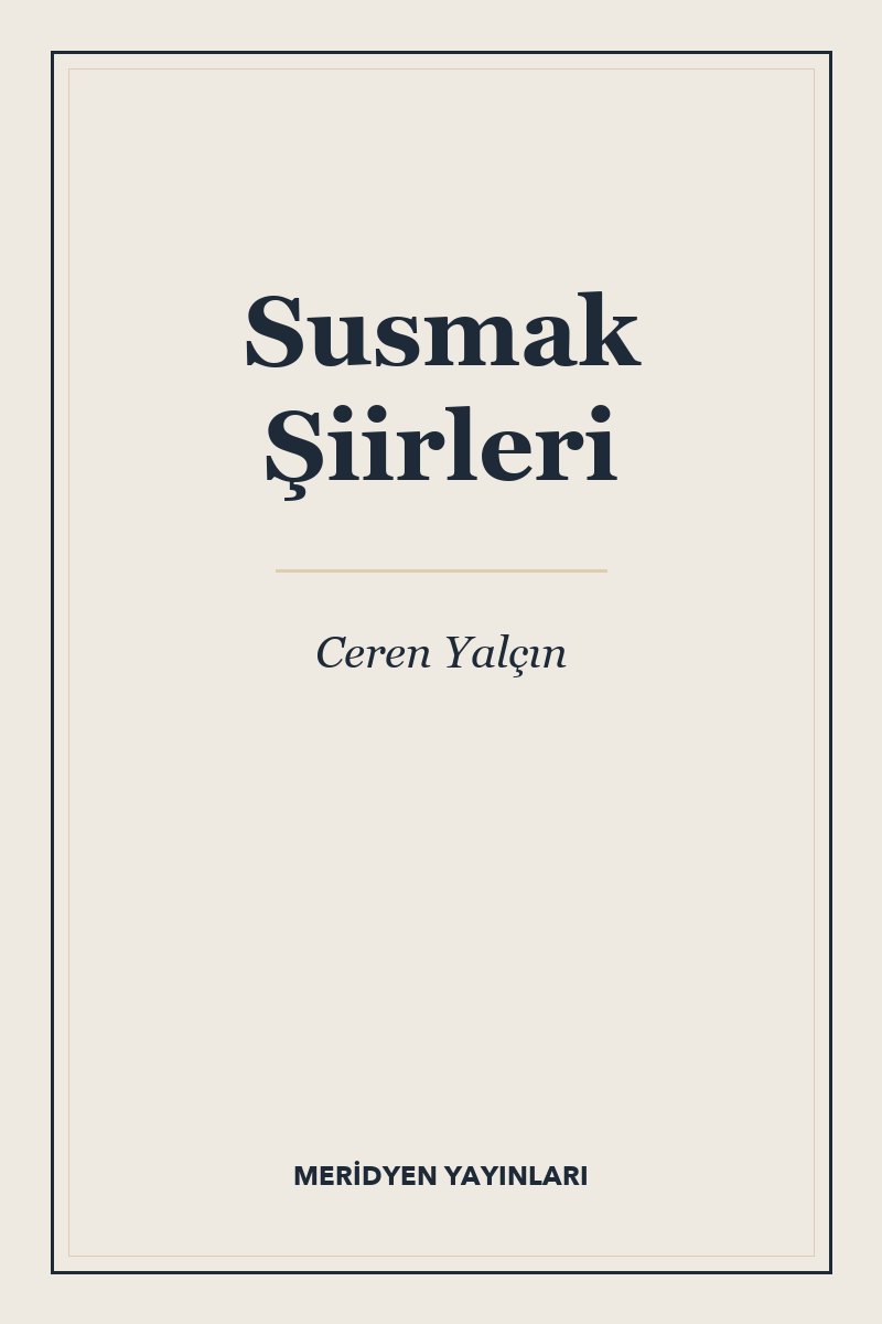 Susmak Şiirleri
