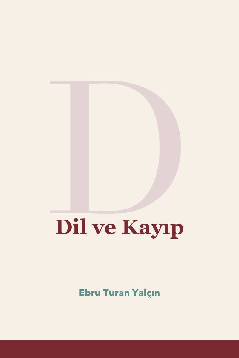 Dil ve Kayıp