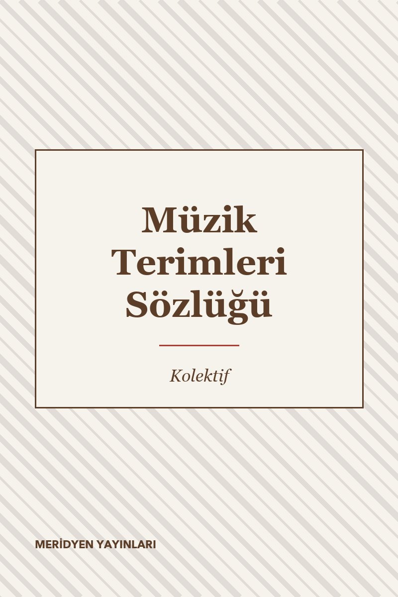 Müzik Terimleri Sözlüğü