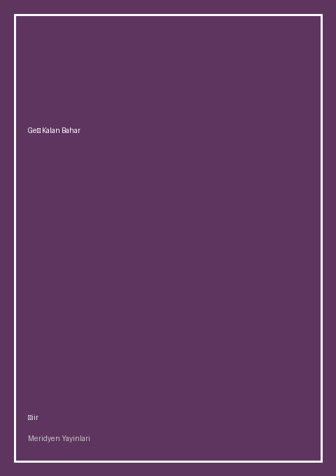Geç Kalan Bahar