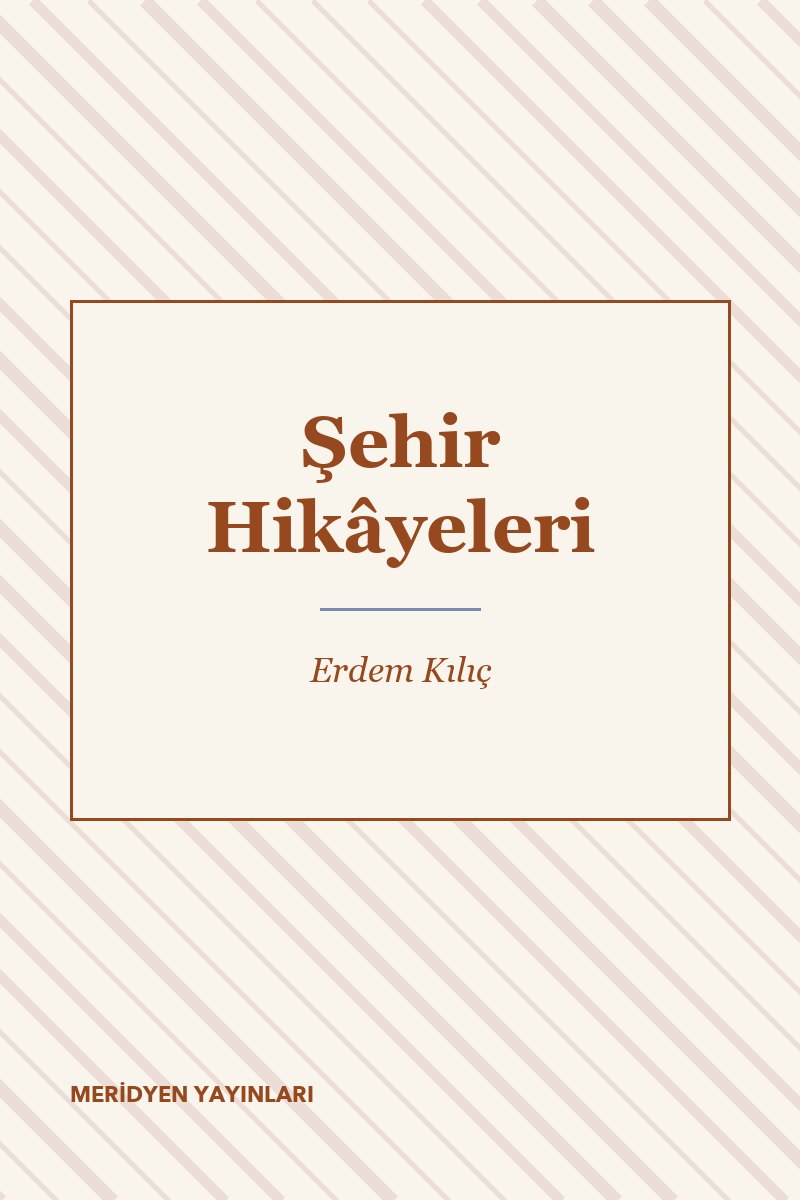 Şehir Hikâyeleri