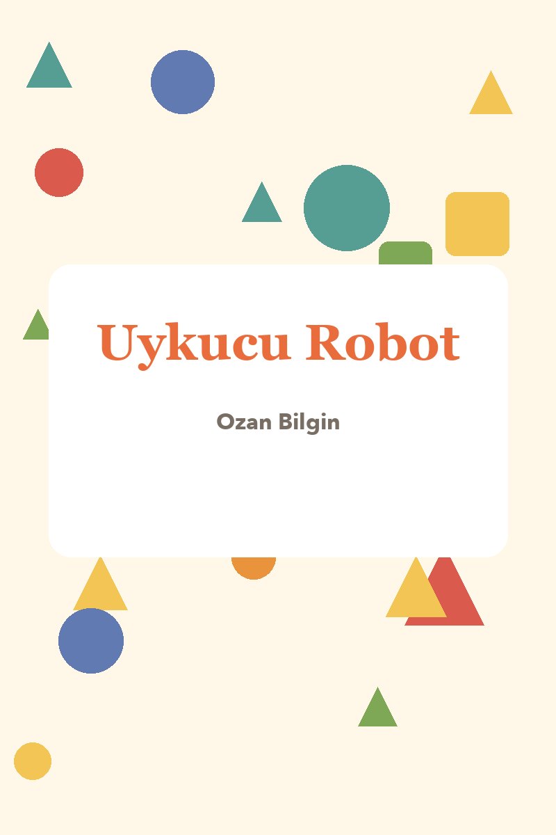 Uykucu Robot