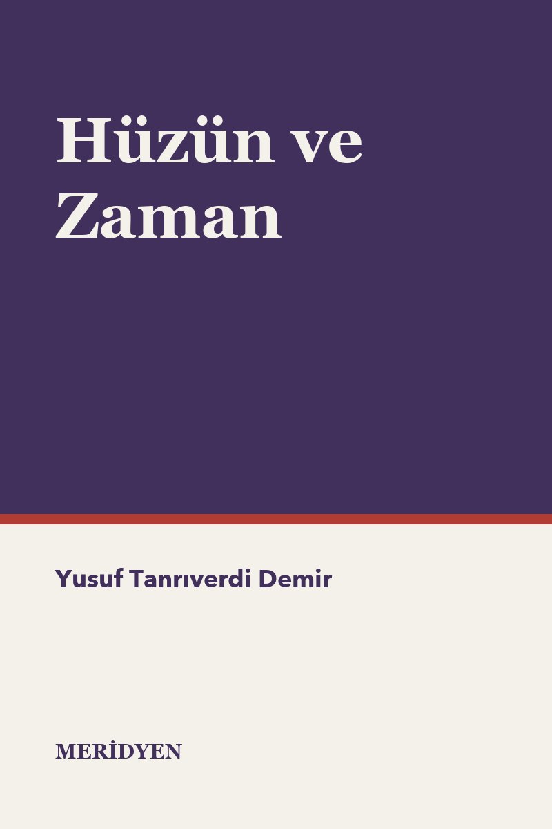 Hüzün ve Zaman