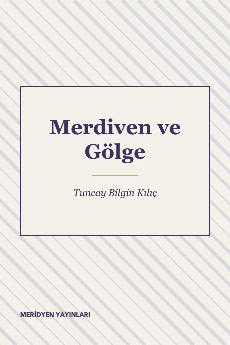 Merdiven ve Gölge