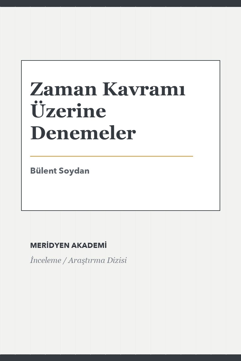 Zaman Kavramı Üzerine Denemeler