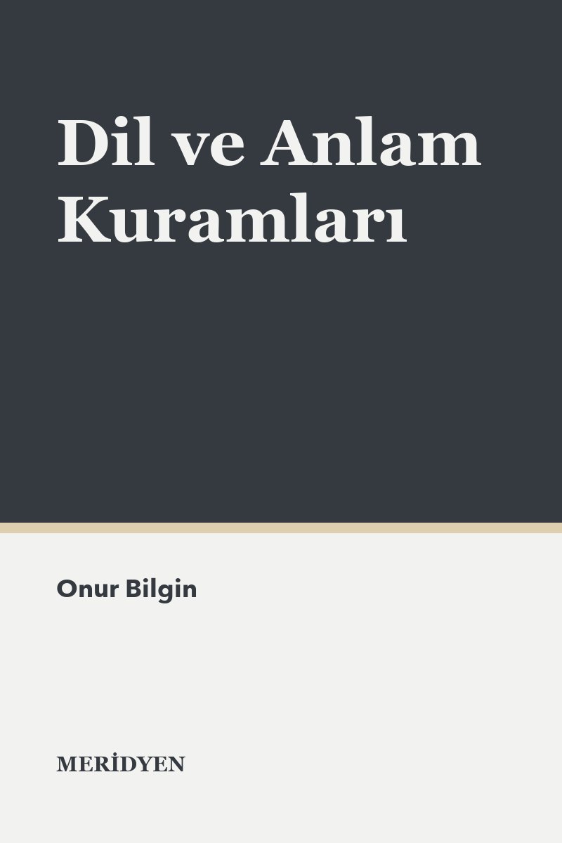 Dil ve Anlam Kuramları
