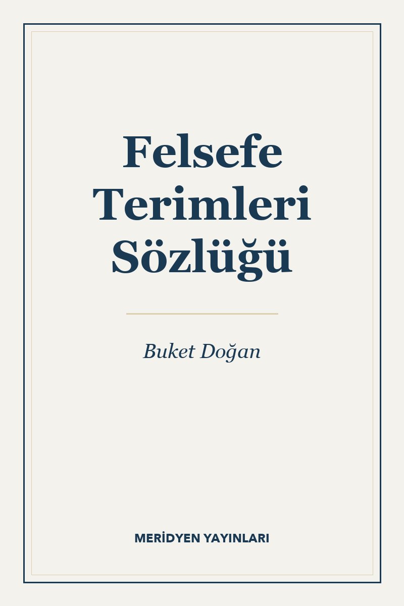Felsefe Terimleri Sözlüğü
