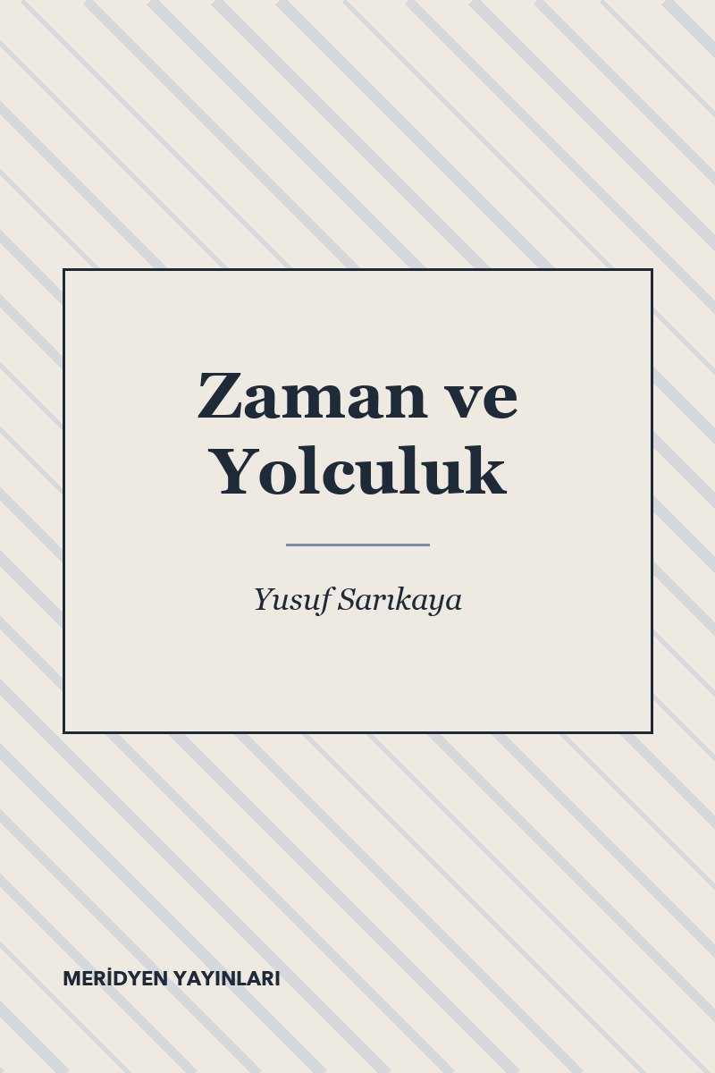 Zaman ve Yolculuk