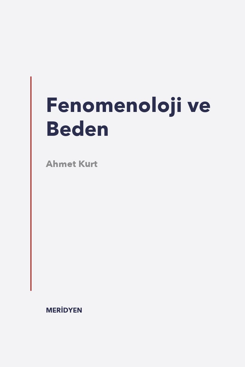 Fenomenoloji ve Beden