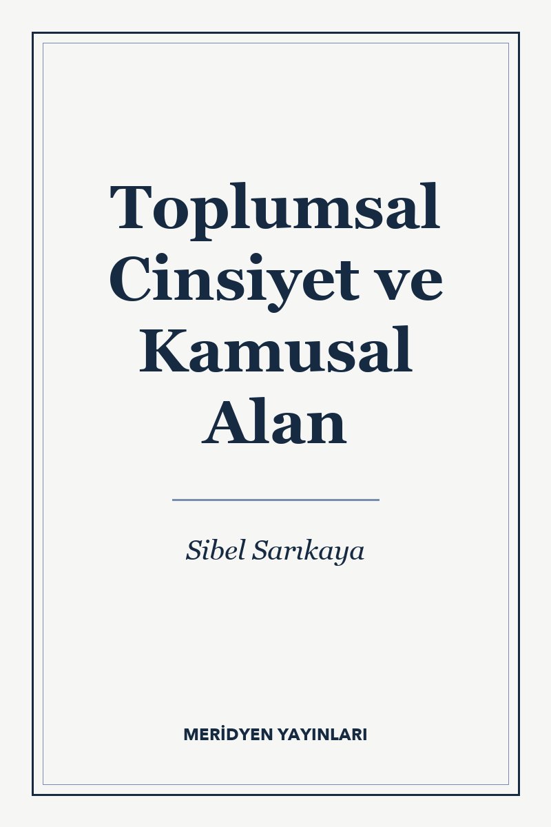 Toplumsal Cinsiyet ve Kamusal Alan