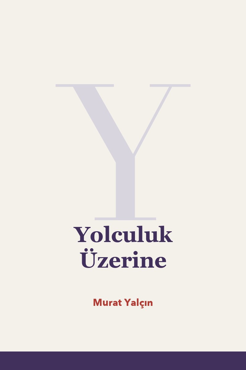 Yolculuk Üzerine