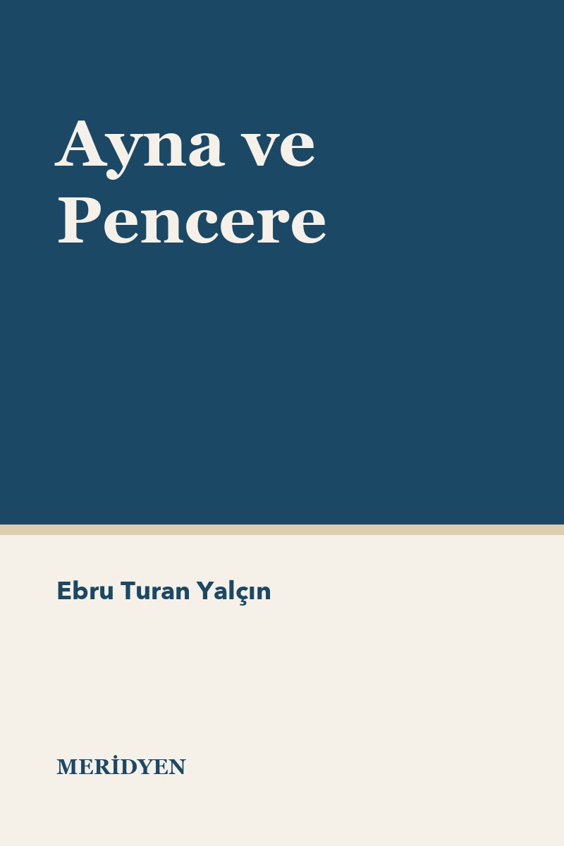 Ayna ve Pencere