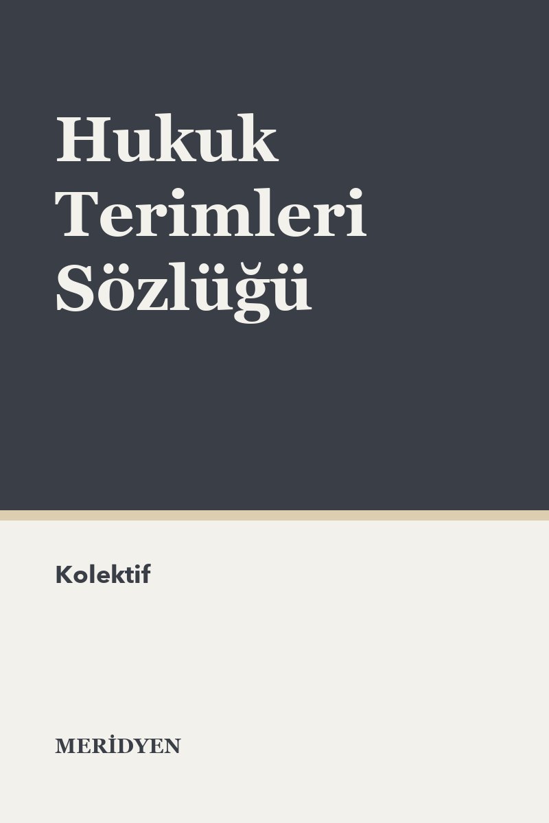 Hukuk Terimleri Sözlüğü
