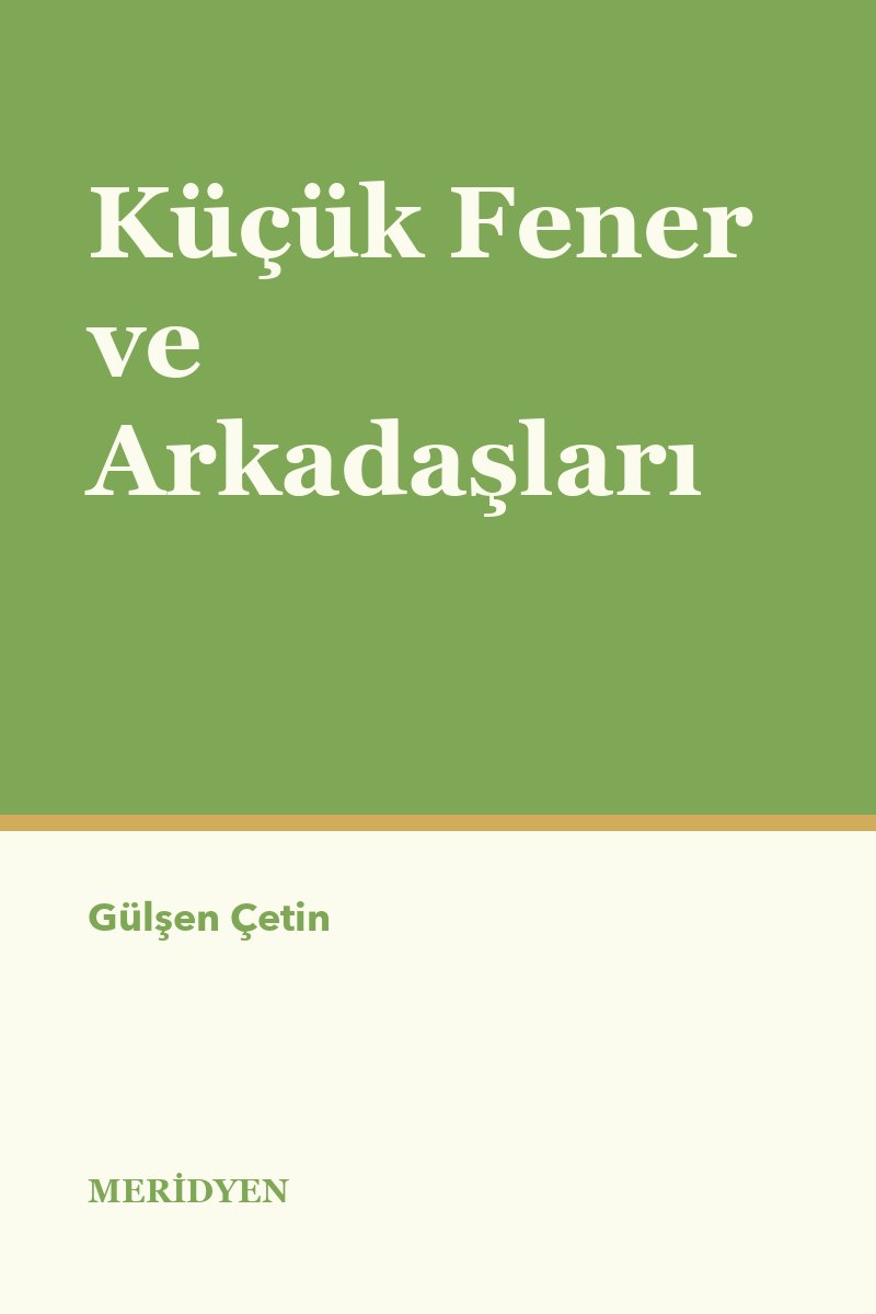 Küçük Fener ve Arkadaşları