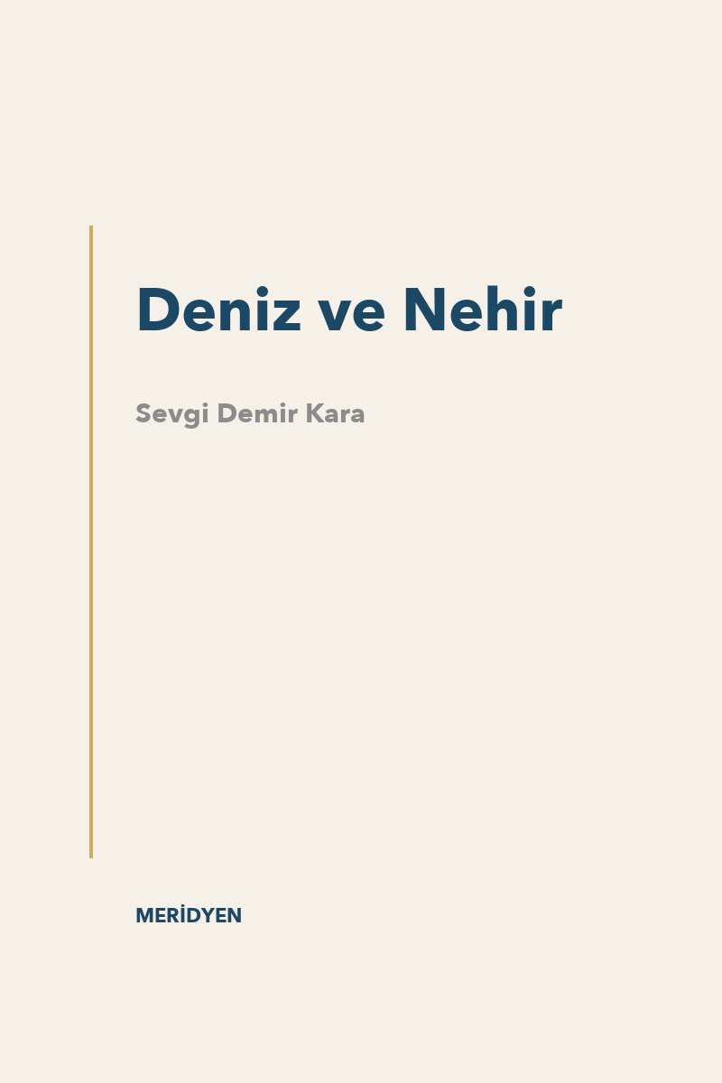 Deniz ve Nehir