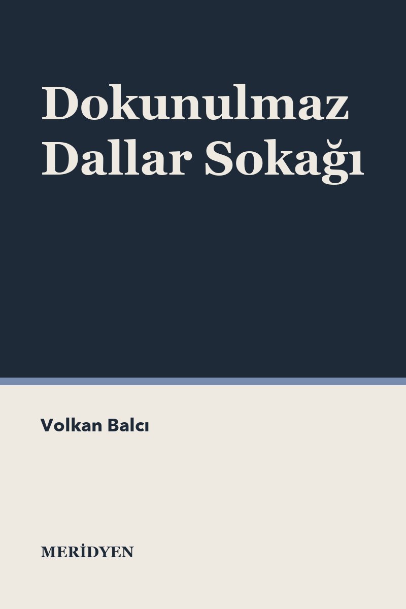 Dokunulmaz Dallar Sokağı
