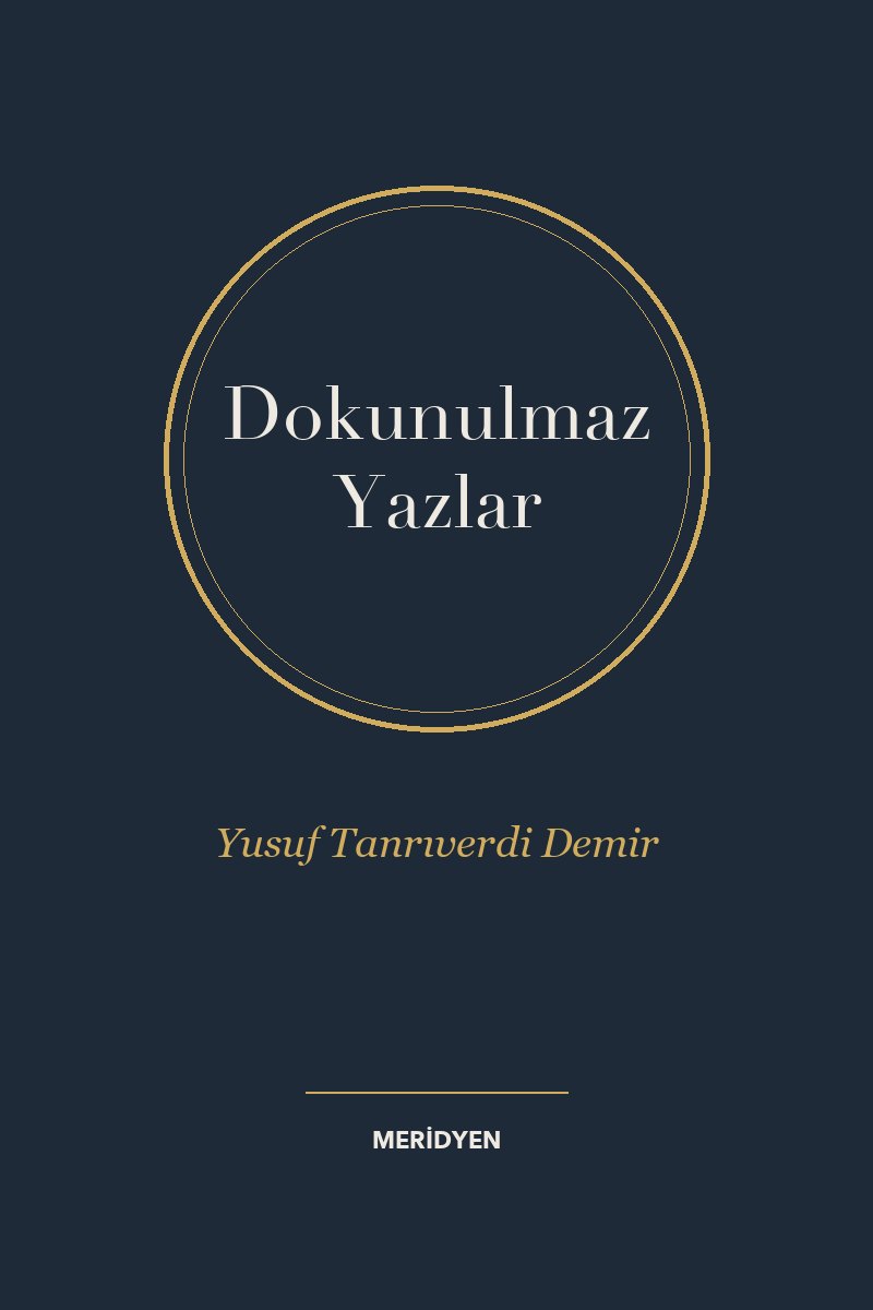 Dokunulmaz Yazlar