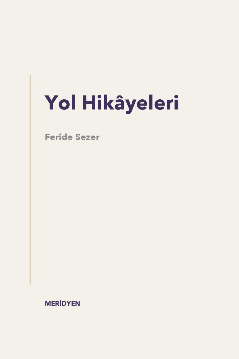 Yol Hikâyeleri