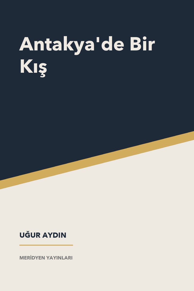 Antakya'de Bir Kış