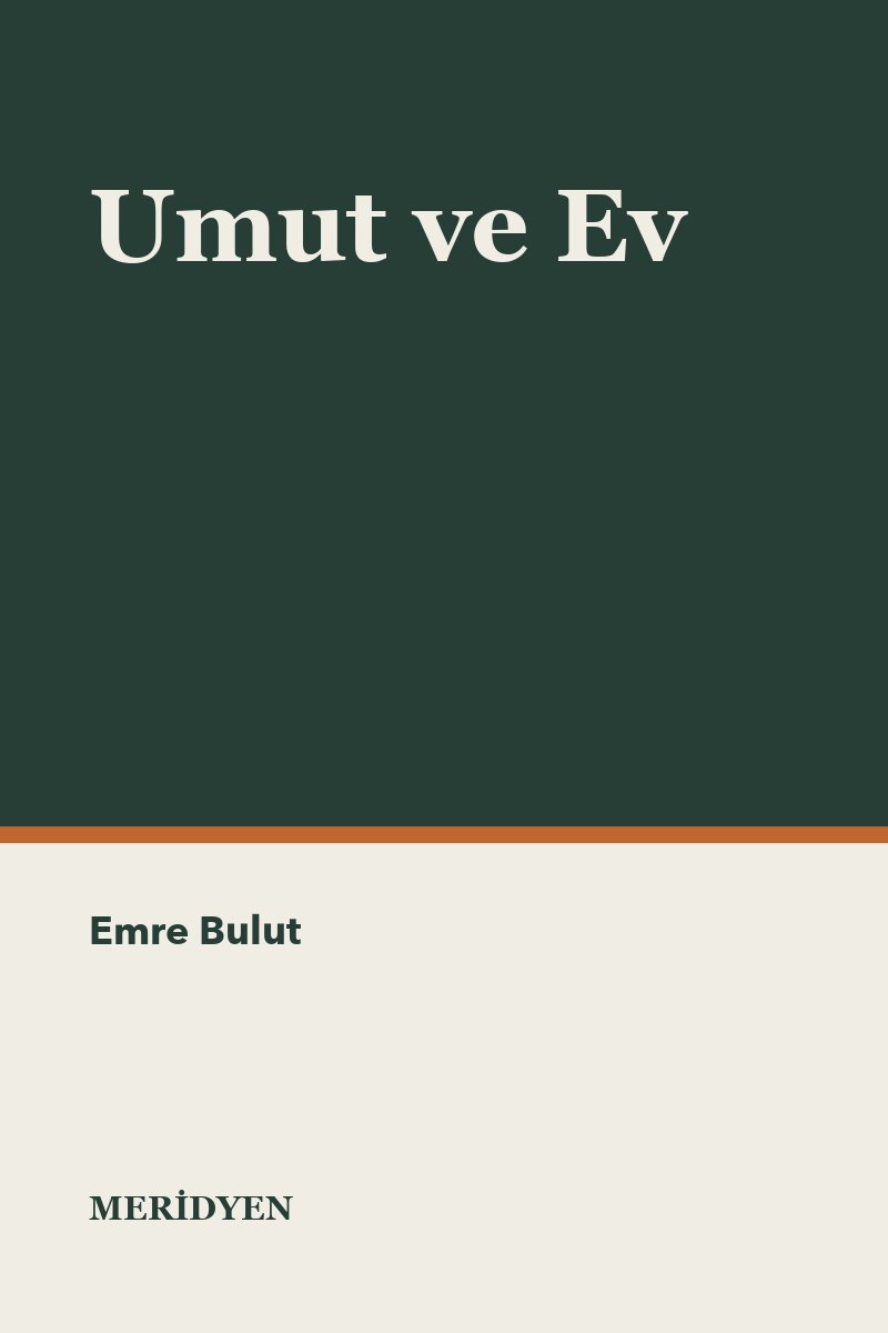 Umut ve Ev