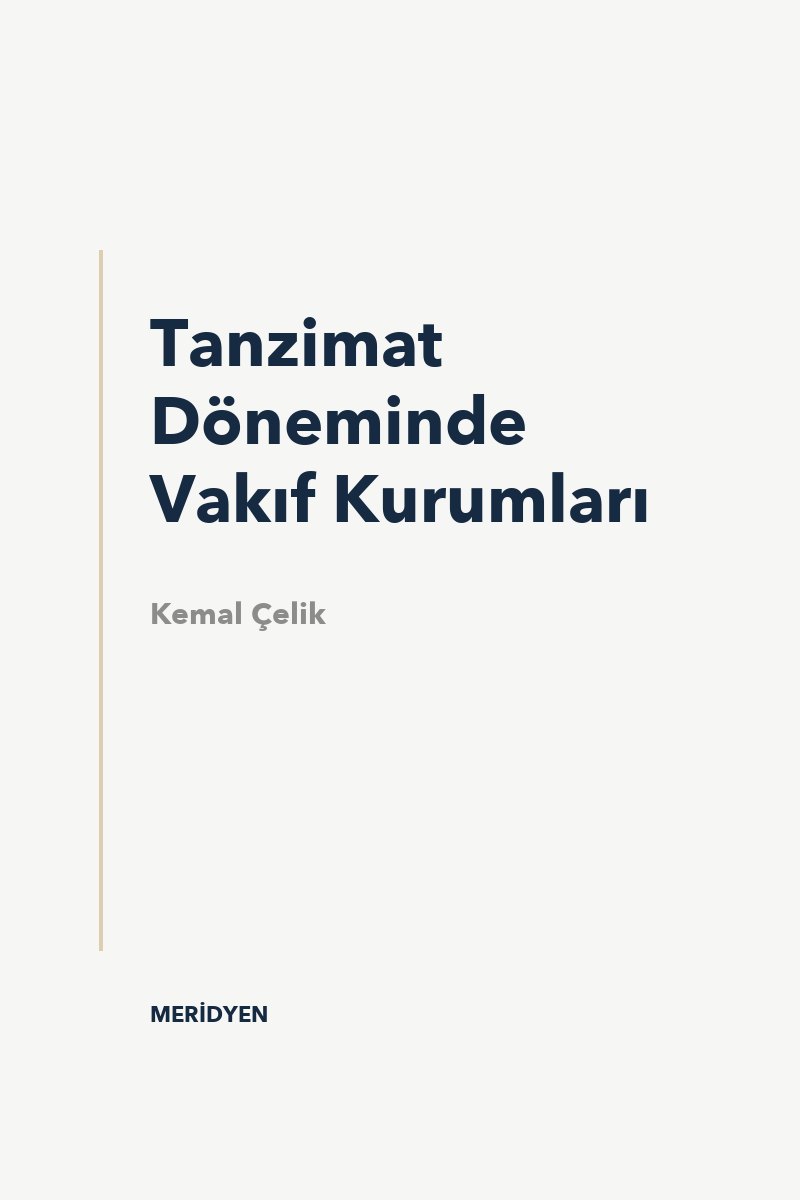 Tanzimat Döneminde Vakıf Kurumları