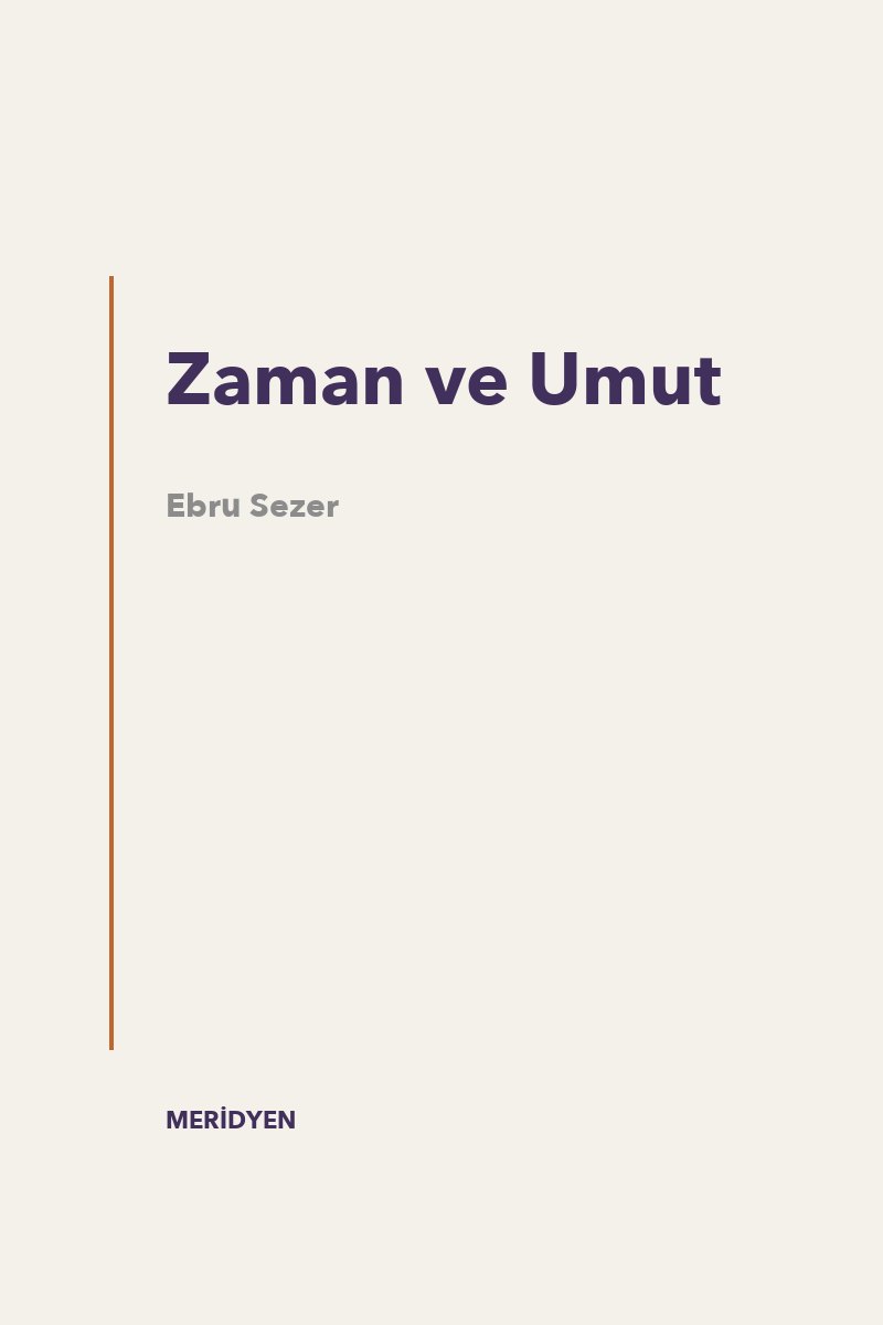 Zaman ve Umut