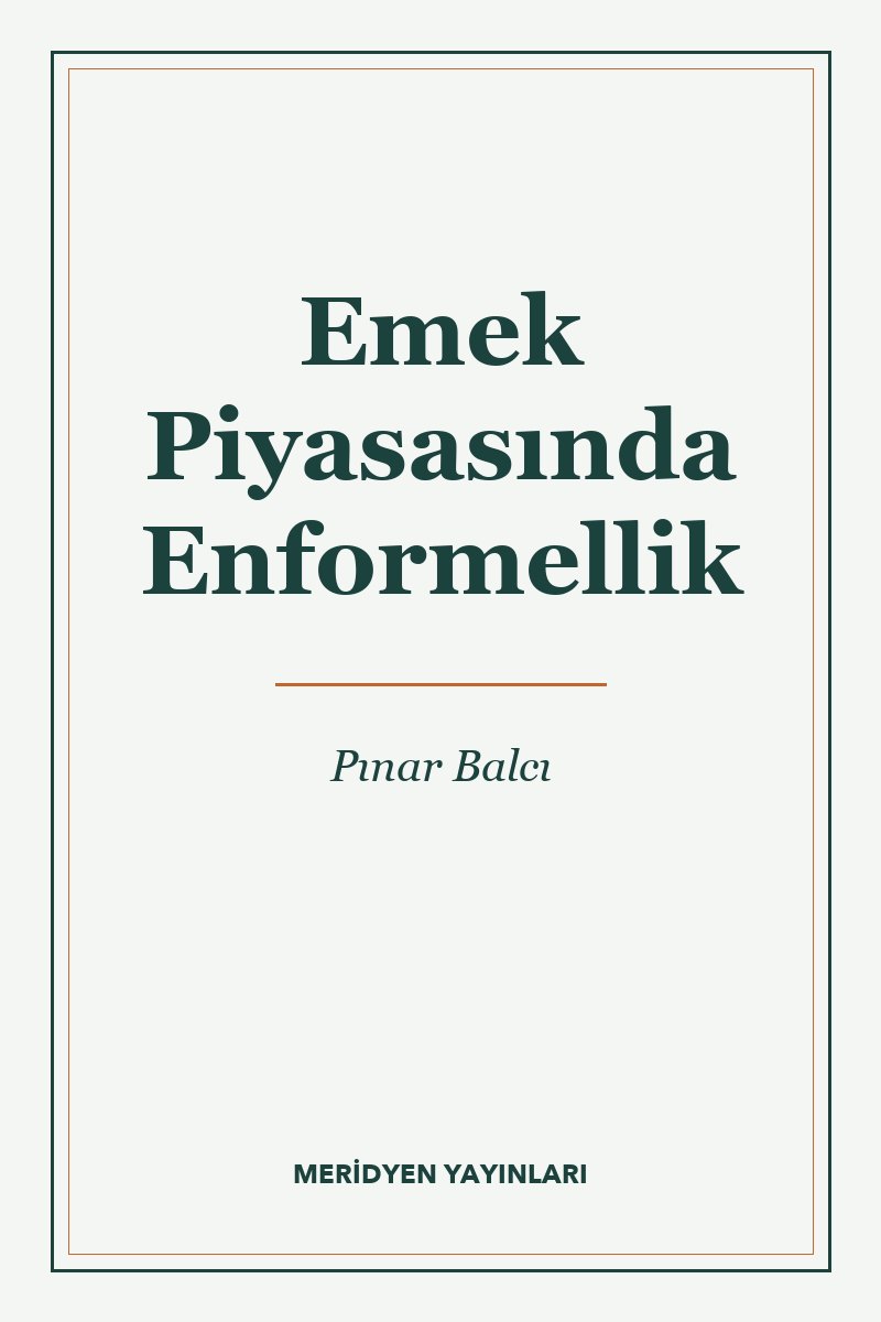 Emek Piyasasında Enformellik