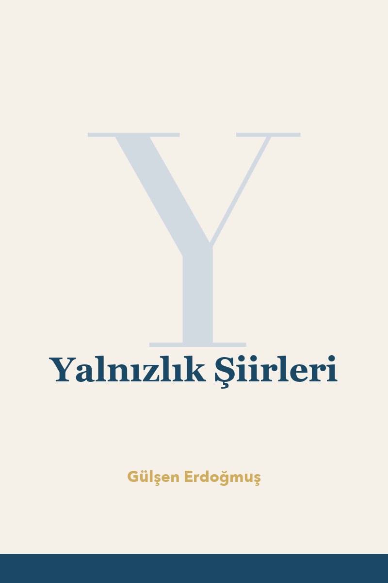 Yalnızlık Şiirleri