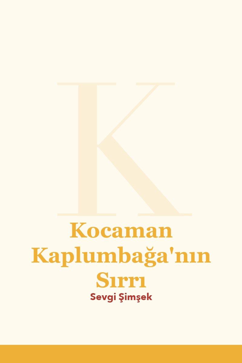 Kocaman Kaplumbağa'nın Sırrı