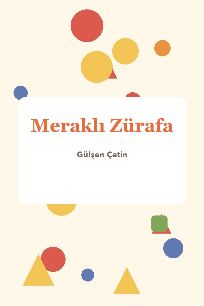 Meraklı Zürafa
