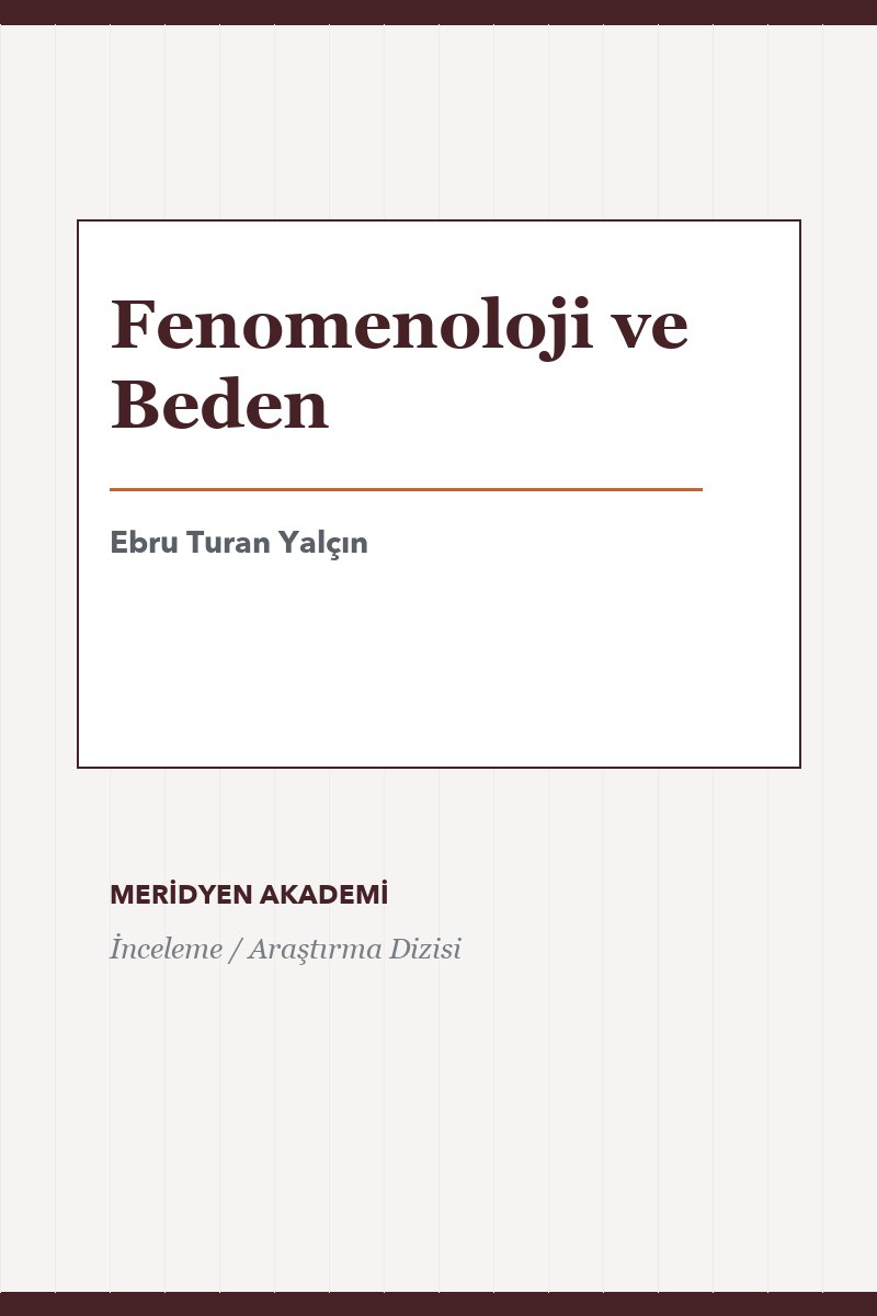 Fenomenoloji ve Beden