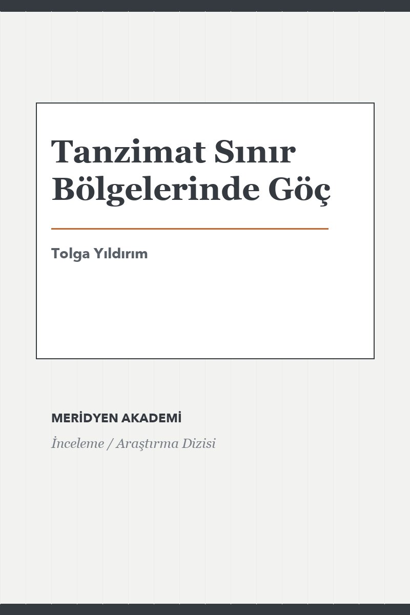 Tanzimat Sınır Bölgelerinde Göç