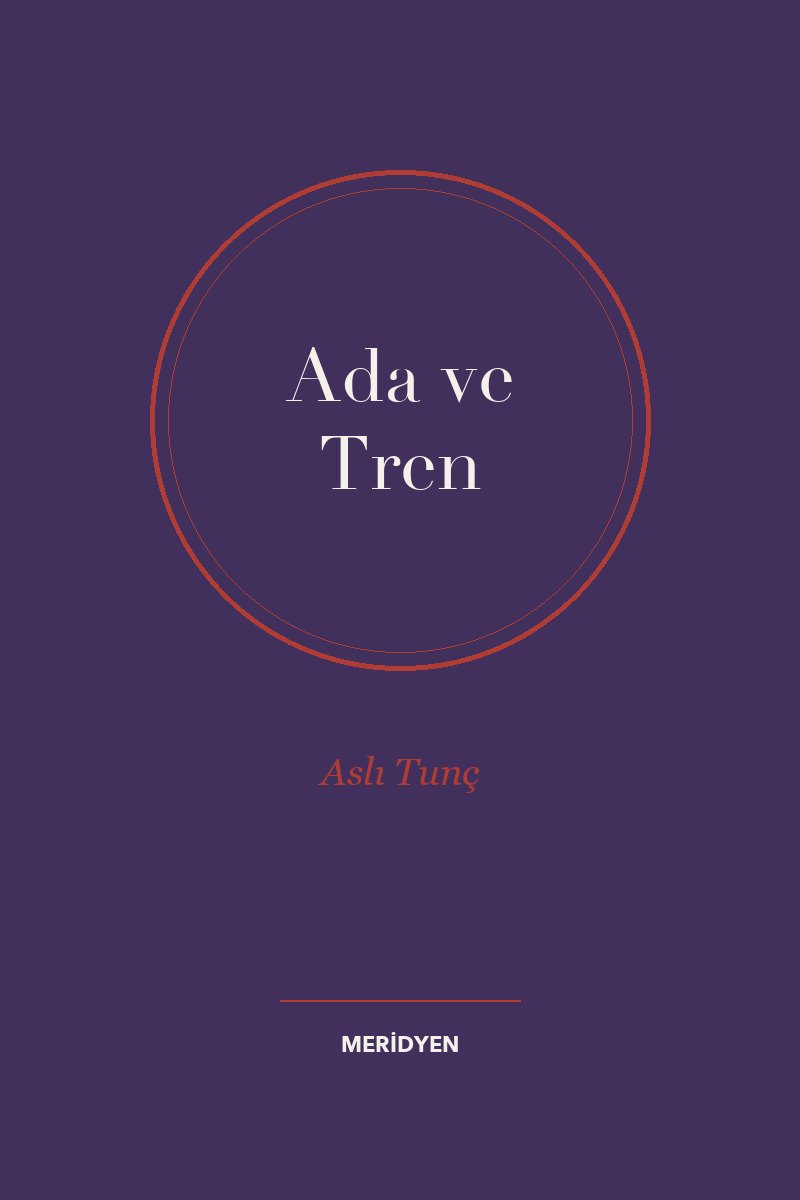 Ada ve Tren