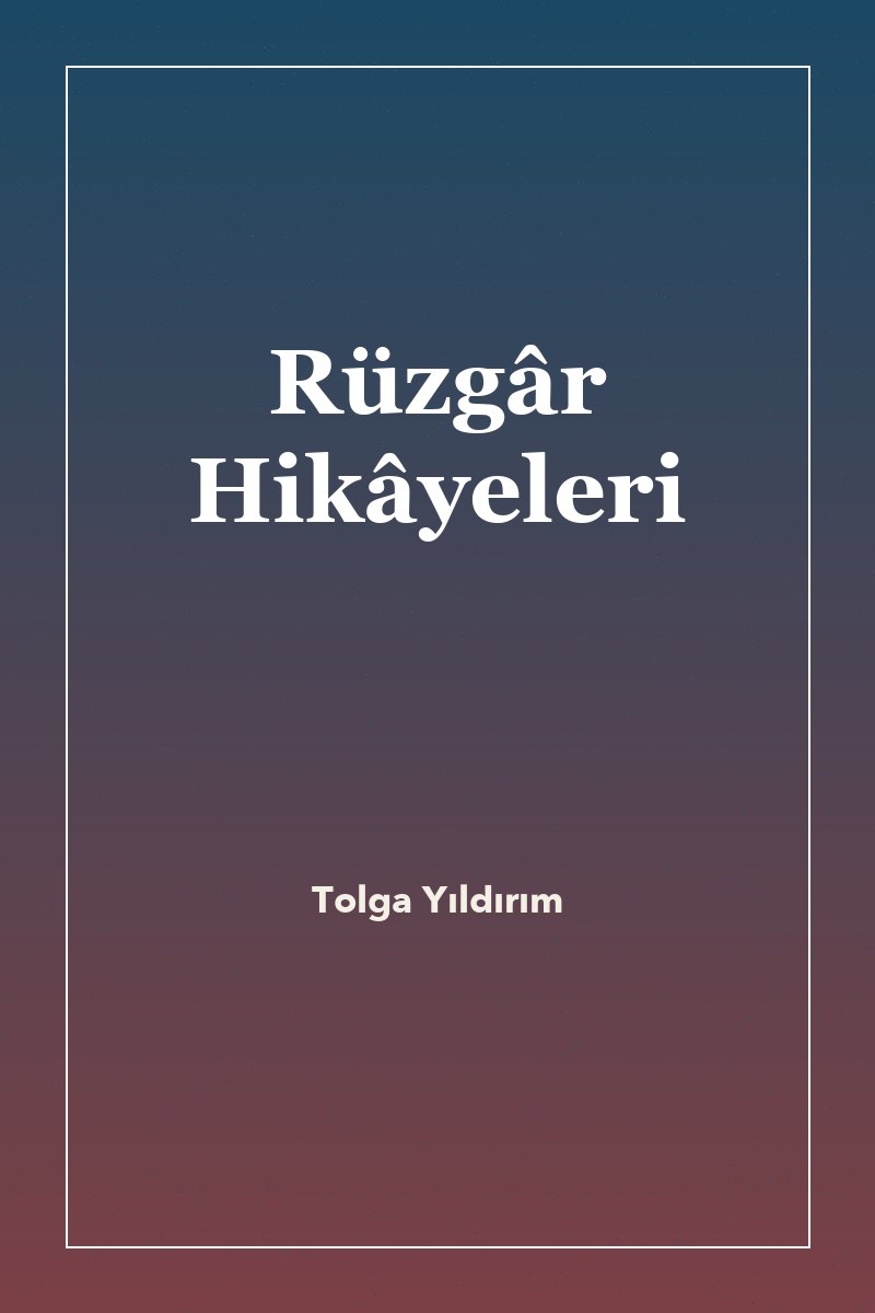 Rüzgâr Hikâyeleri