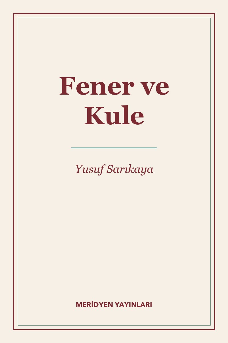 Fener ve Kule