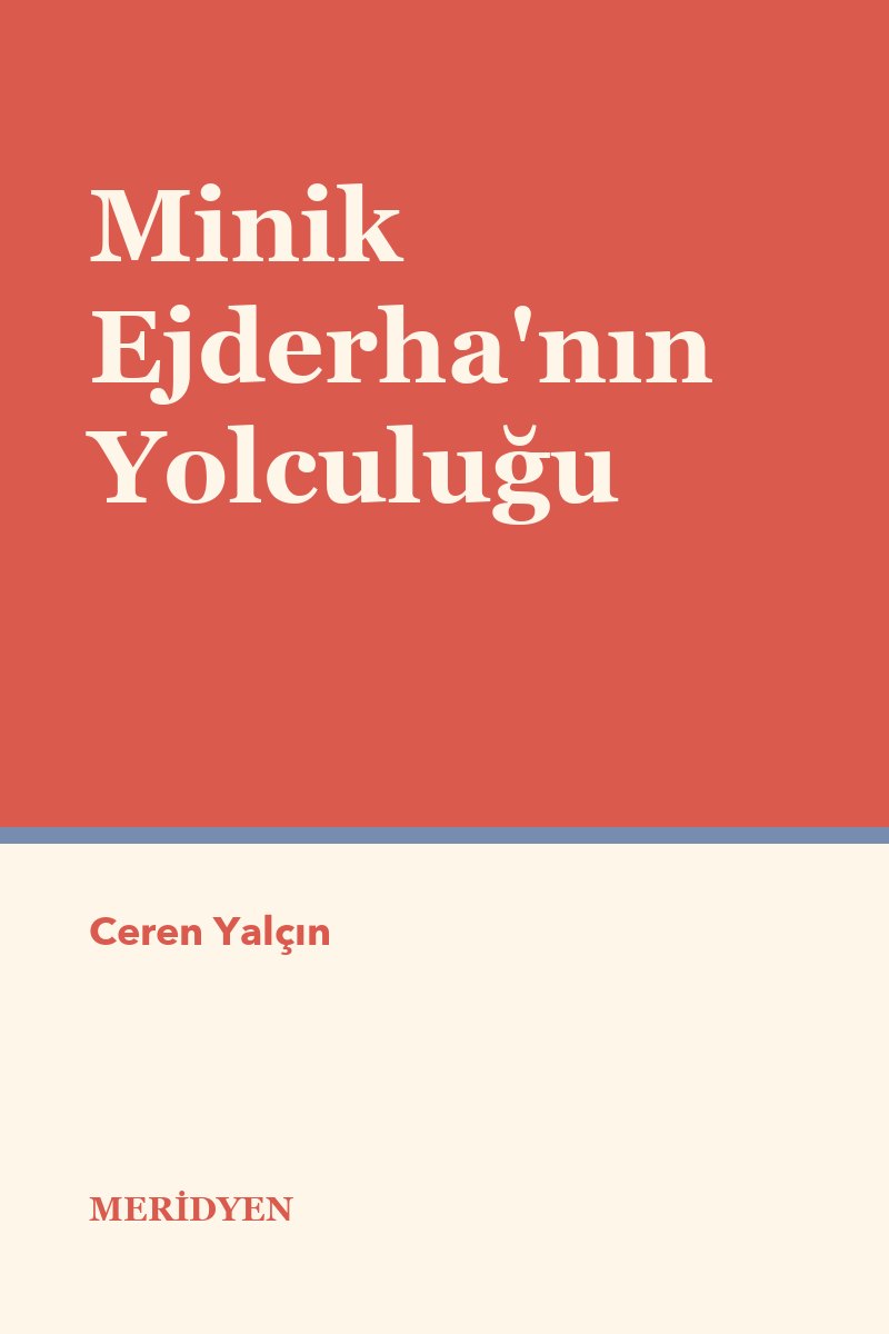Minik Ejderha'nın Yolculuğu