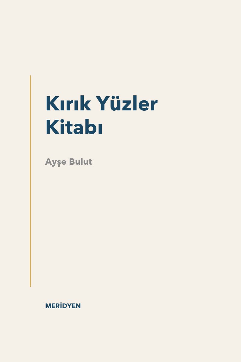 Kırık Yüzler Kitabı